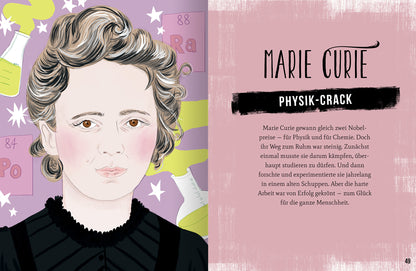 Gezeigt wird eine Innen- oder Zusatzansicht von „Power Women – Geniale Ideen mutiger Frauen“. Die Seite zeigt ein illustriertes Porträt von Marie Curie mit lockigem, hellbraunem Haar und einem ernsten Ausdruck. Sie ist vor einem pastellfarbenen Hintergrund platziert, auf dem chemische Symbole und goldene Sterne zu sehen sind. Der Text ist in einer klaren, modernen Schriftart gehalten und hebt den Titel „PHYSIK-CRACK“ hervor. Eine kurze Beschreibung erzählt von ihren...