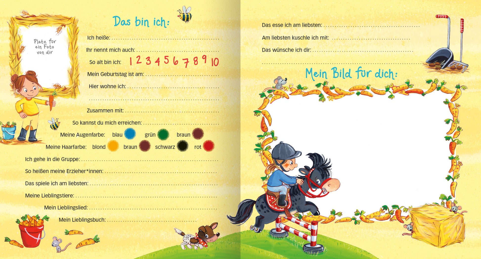 Gezeigt wird eine Innenansicht von „Meine Kindergarten-Freunde (Pferde)“. Die Seiten sind hellgelb hinterlegt und zeigen verspielte Illustrationen von Kindern, Tieren und Gegenständen. Links befindet sich ein Feld mit dem Titel „Das bin ich“, das Platz für persönliche Angaben wie Name, Alter und Lieblingsfarbe bietet. Rechts ist ein leeres Feld mit dem Titel „Mein Bild für dich“, um eigene Zeichnungen anzufertigen. Fröhliche Farben und eine kindgerechte Typografie prägen das...