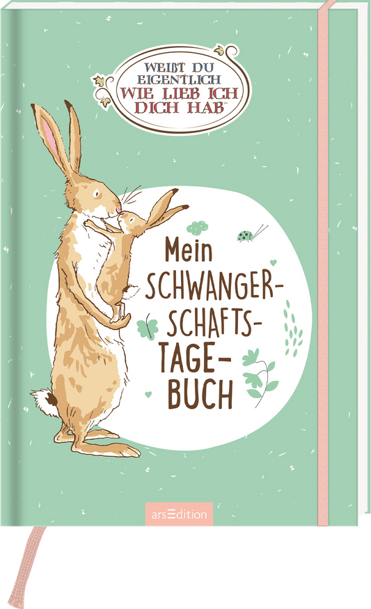 Auf dem Buchcover ist ein sanft mintgrüner Hintergrund zu sehen. Im Vordergrund stehen zwei liebevoll illustrierte Kaninchen, die sich umarmen. Der Titel „Mein SCHWANGERSCHAFTSTAGE-BUCH“ ist in verspielter, dunkler Schrift mittig platziert. Darüber befindet sich der Text „WEISST DU EIGENTLICH WIE LIEB ICH DICH HAB&#039;“ in einer geschwungenen, weißen Schrift. Das Cover strahlt eine warme und herzliche Atmosphäre aus. Ganz unten mittig steht der Logoschriftzug von arsEdition.