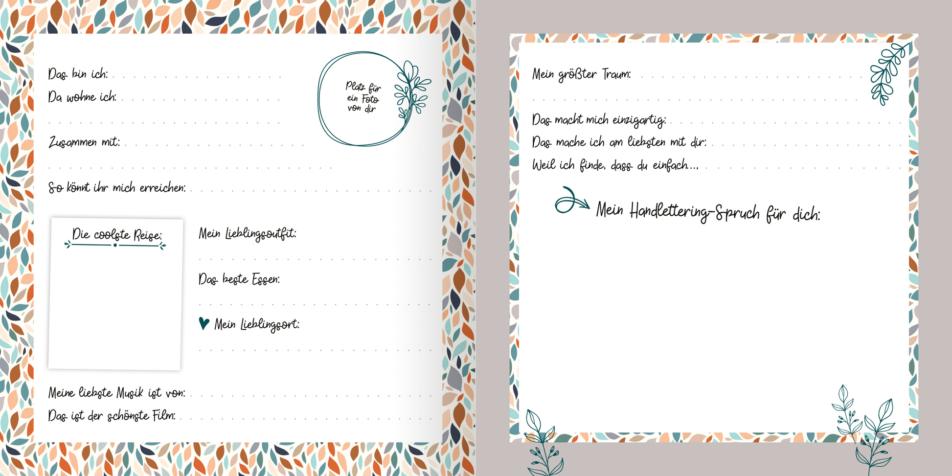 Gezeigt wird eine Innen- oder Zusatzansicht von „Freundebuch Best Friends Forever (Handlettering)“. Die Seiten sind in sanften Farben mit einem schönen Muster aus stilisierten Blättern in orange, grün und blau gestaltet. Links befinden sich verschiedene textuelle Felder wie „Das schöne Etwas“ und „Mein Lieblingslied“, um persönliche Eintragungen zu ermöglichen. Die Schrift ist in einer verspielten Handlettering-Optik gehalten. Rechts steht Platz für den größten Traum und...
