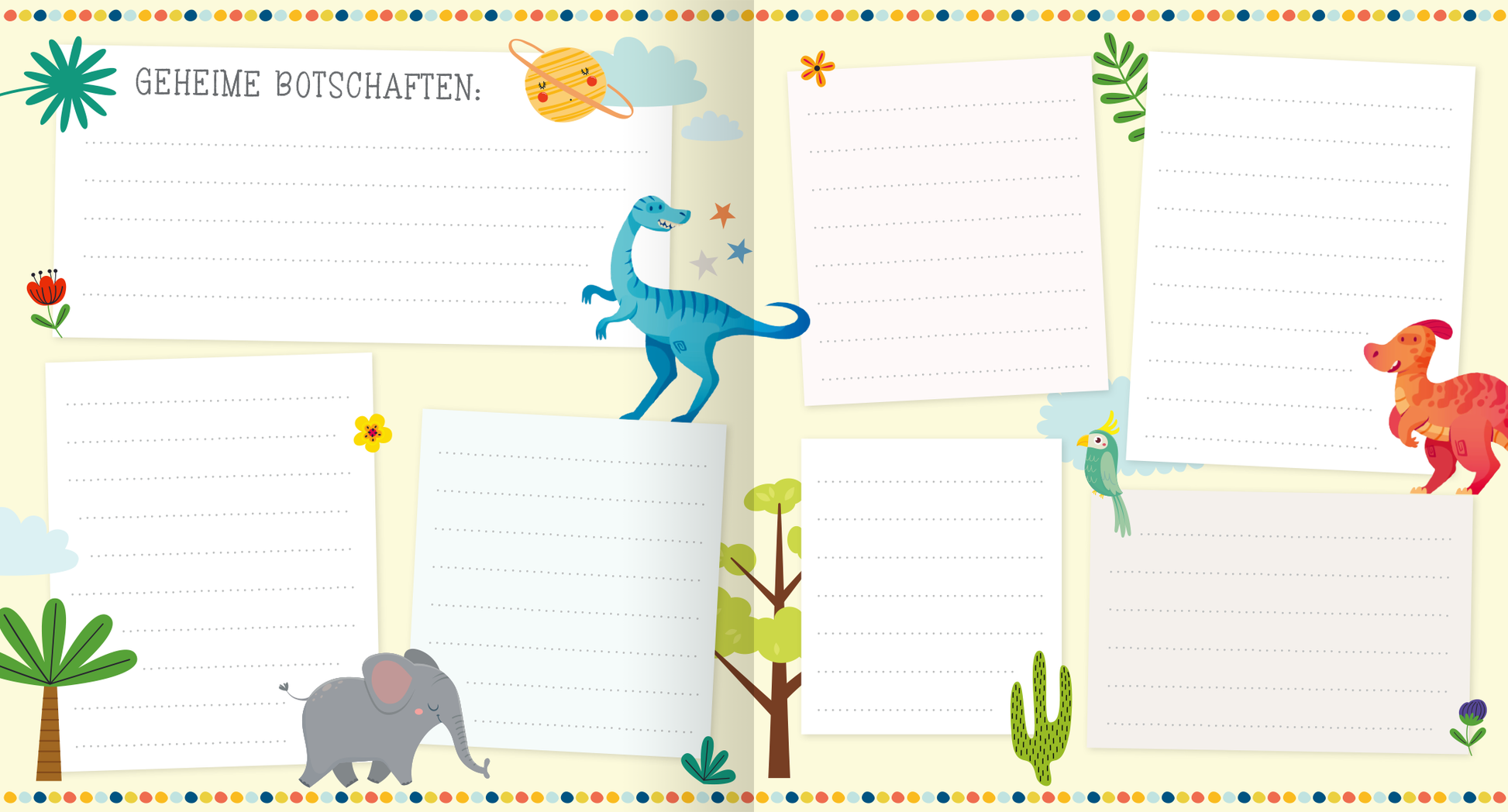 Gezeigt wird eine Innen- oder Zusatzansicht von „Alle meine Freunde – Dino | Mit über 300 Stickern“. Die Seite ist in sanften Gelbtönen gehalten und zeigt verspielte Illustrationen von Dinos, einem Elefanten, Pflanzen und Symbolen wie einem Planeten. Auf der linken Seite steht „GEHEIME BOTSCHAFTEN:“ in einer klaren, bunten Schrift, während mehrere leere, liniierte Felder für Notizen oder Zeichnungen angeordnet sind. Die gesamte Gestaltung fördert eine kinderfreundliche und...