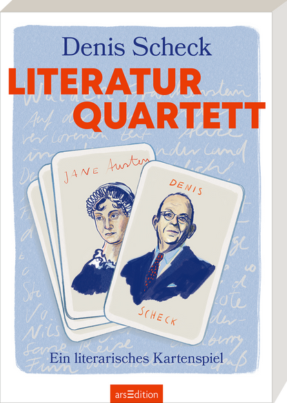 Das Buchcover „Literatur Quartett“ von Denis Scheck zeigt zwei Spielkarten mit den Porträts von Jane Austen und Denis Scheck, umrahmt von einem sanften blauen Hintergrund mit eleganter Schrift. Der Titel „LITERATUR QUARTETT“ ist in kräftigem Orange gehalten und zieht sofort die Blicke auf sich. Unten steht der Untertitel „Ein literarisches Kartenspiel“. Ganz unten mittig steht der Logoschriftzug von arsEdition.