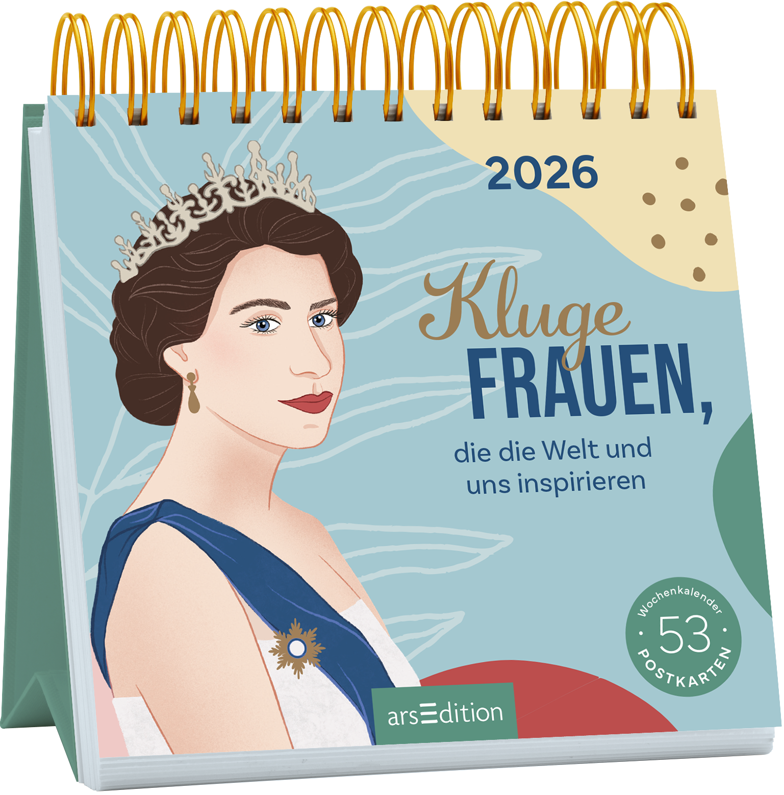 Das Buchcover zeigt eine illustrierten Frau mit einer Krone, die in einem eleganten blauen Kleid gekleidet ist. Der Hintergrund ist in sanften Farbtonen und Mustern gehalten, die eine inspirierende Atmosphäre schaffen. Der Titel „Kluge Frauen, die die Welt und uns inspirieren“ steht in markanter blauer Typografie. Oben rechts ist die Jahreszahl 2026 abgebildet. In der unteren linken Ecke befindet sich ein Button mit dem Text „53 Postkarten“. Ganz unten mittig steht der Logoschriftzug...