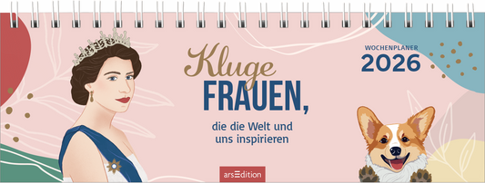 Das Buchcover zeigt eine stilisierte Illustration einer Frau mit einer Krone, die auf der linken Seite platziert ist. Sie hat ein elegantes Abendkleid an und blickt freundlich. Die Hintergrundfarbe ist sanft rosa mit blauen und grünen Akzenten sowie floralen Mustern. Der Titel „Kluge FRAUEN,“ ist in großer, auffälliger Schrift in Gold und Blau gestaltet und steht über dem Untertitel „die die Welt und uns inspirieren“. Oben rechts sind die Jahreszahlen „2026“ und das Wort...