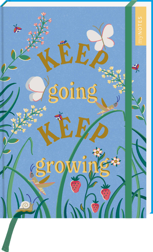 Das Buchcover zeigt einen hellblauen Hintergrund, auf dem grüne Gräser und bunte Pflanzen mit zarten Blumen, Schmetterlingen und kleinen Käfern gestaltet sind. In großen, goldenen Buchstaben steht „KEEP“ oben und „KEEP growing“ unten, während „going“ in kleinerer Schrift in der Mitte platziert ist. Die dekorativen Elemente erzeugen eine fröhliche, inspirierende Atmosphäre. Oben rechts befindet sich ein gelber Bereich mit der Aufschrift „my NOTES“. Ganz unten mittig steht...