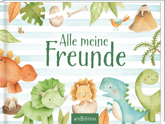 Das Buchcover zeigt ein aquarelliertes Design mit verschiedenen fröhlichen Dinosauriern und kindlichen Elementen. Die Farben sind in sanften Pastelltönen gehalten, mit einem unauffälligen, blauen Streifenmuster im Hintergrund. Der Titel „Alle meine Freunde“ erscheint in einer verspielten, grünen Schriftart mittig auf dem Cover. Kleine Details wie ein Vogel, Blätter, eine Biene und ein Nest mit Eiern ergänzen das Gesamtbild. Ganz unten mittig steht der Logoschriftzug von arsEdition.