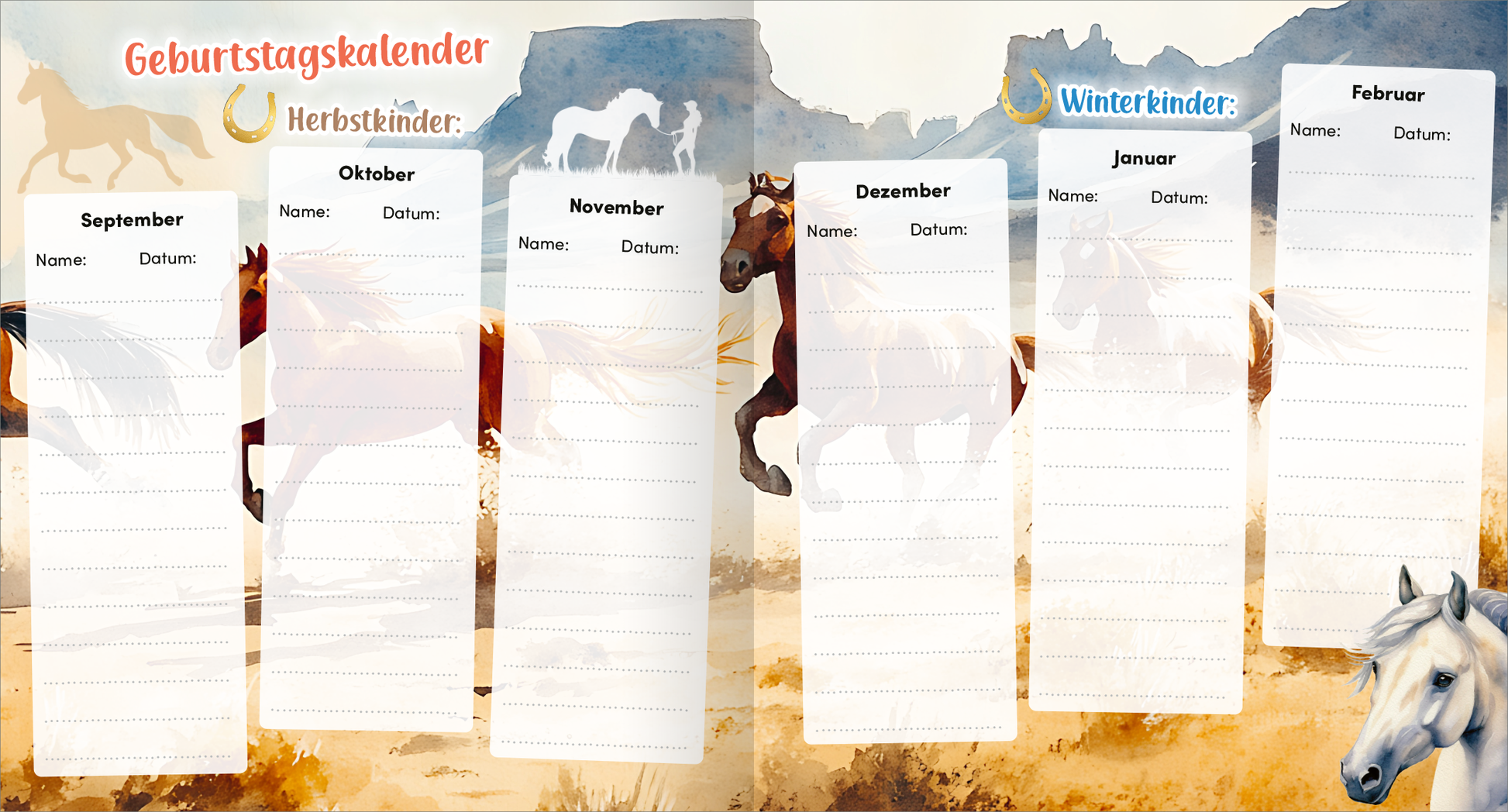 Gezeigt wird eine Innen- oder Zusatzansicht von „Meine Schulfreunde – Pferde“. Der Geburtstagskalender zeigt eine sanfte, farbige Landschaft im Hintergrund mit verschiedenen Pferdemotiven in hellen Tönen. Die Höhen und Tiefen der Landschaft sind in sanften Erdtönen gehalten. Die Monatsüberschriften „Herbstkinder“ und „Winterkinder“ sind in verspielter Schriftart in Rot und Blau gestaltet. Die darunterliegenden Felder für Namen und Daten sind klar strukturiert und bieten viel...