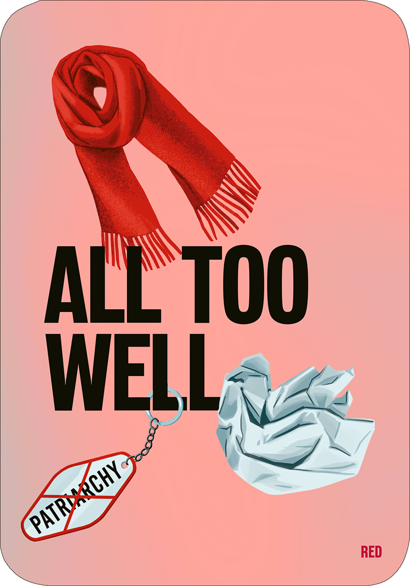 Gezeigt wird eine Innen- oder Zusatzansicht von „Cards of my Heart“. Auf einem sanften rosa Hintergrund stehen die schwarzen, großen Buchstaben „ALL TOO WELL“ im Vordergrund. Links ist ein leuchtend rotes, fransiges Halstuch platziert, während rechts eine zerknüllte, blaue Papierstruktur zu sehen ist. Am unteren Rand ist ein rotes Schild mit dem Schriftzug „PATRIARCHY“ in schwarz, das durch eine Kette verbunden ist.