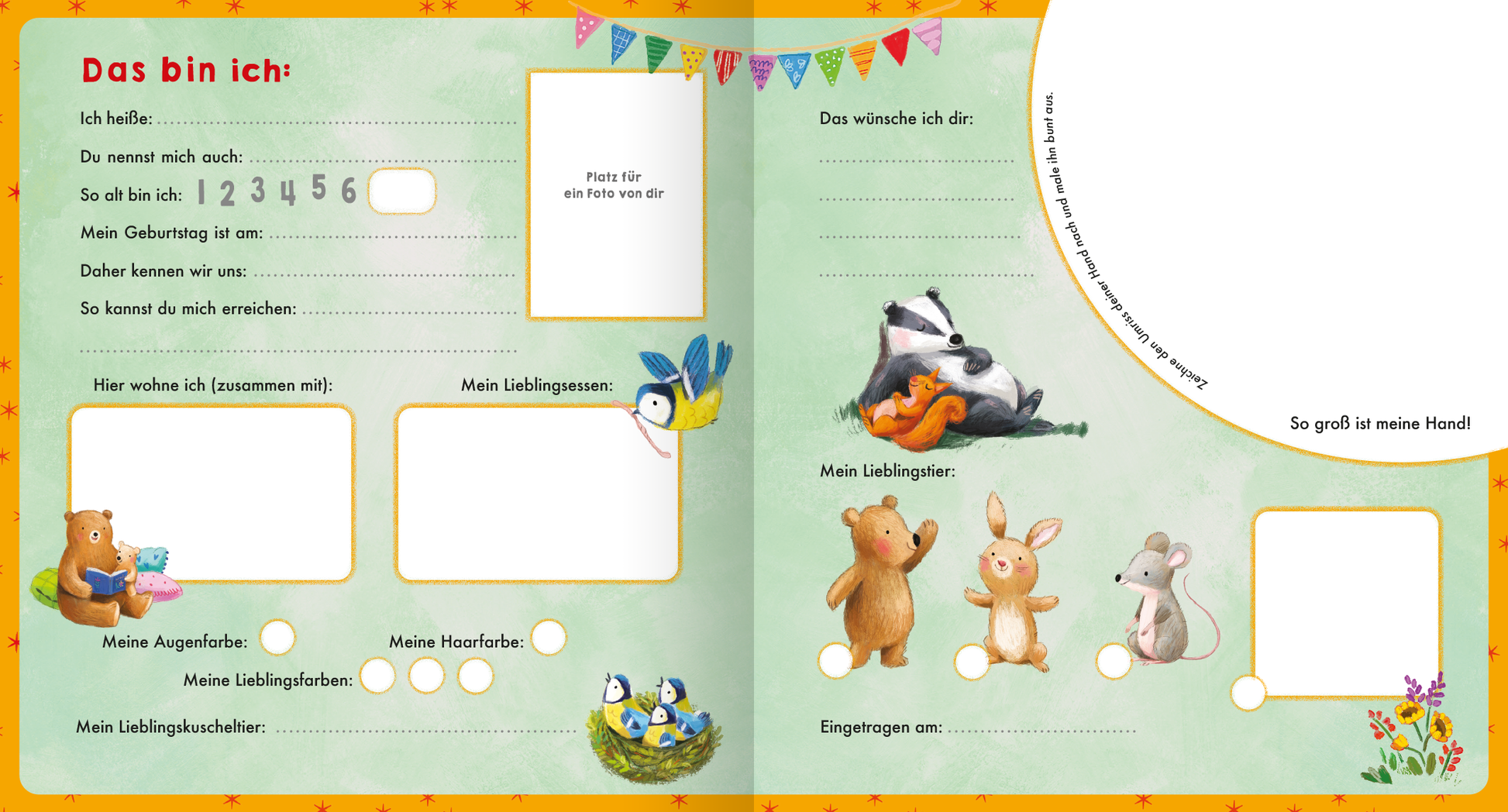 Gezeigt wird eine Innen- oder Zusatzansicht von „Meine allerersten Freunde“. Die Doppelseite präsentiert ein freundliches, pastellfarbenes Layout mit verspielten Illustrationen von Tieren, die in einer natürlichen Umgebung agieren. Die Texte sind klar und kindgerecht in einfacher, runder Typografie gestaltet. Bunte Fähnchen und stimmungsvolle Symbole umrahmen die Bereiche für persönliche Angaben. Die freundlichen Farben und liebevollen Zeichnungen laden zum Ausfüllen und Entdecken ein.