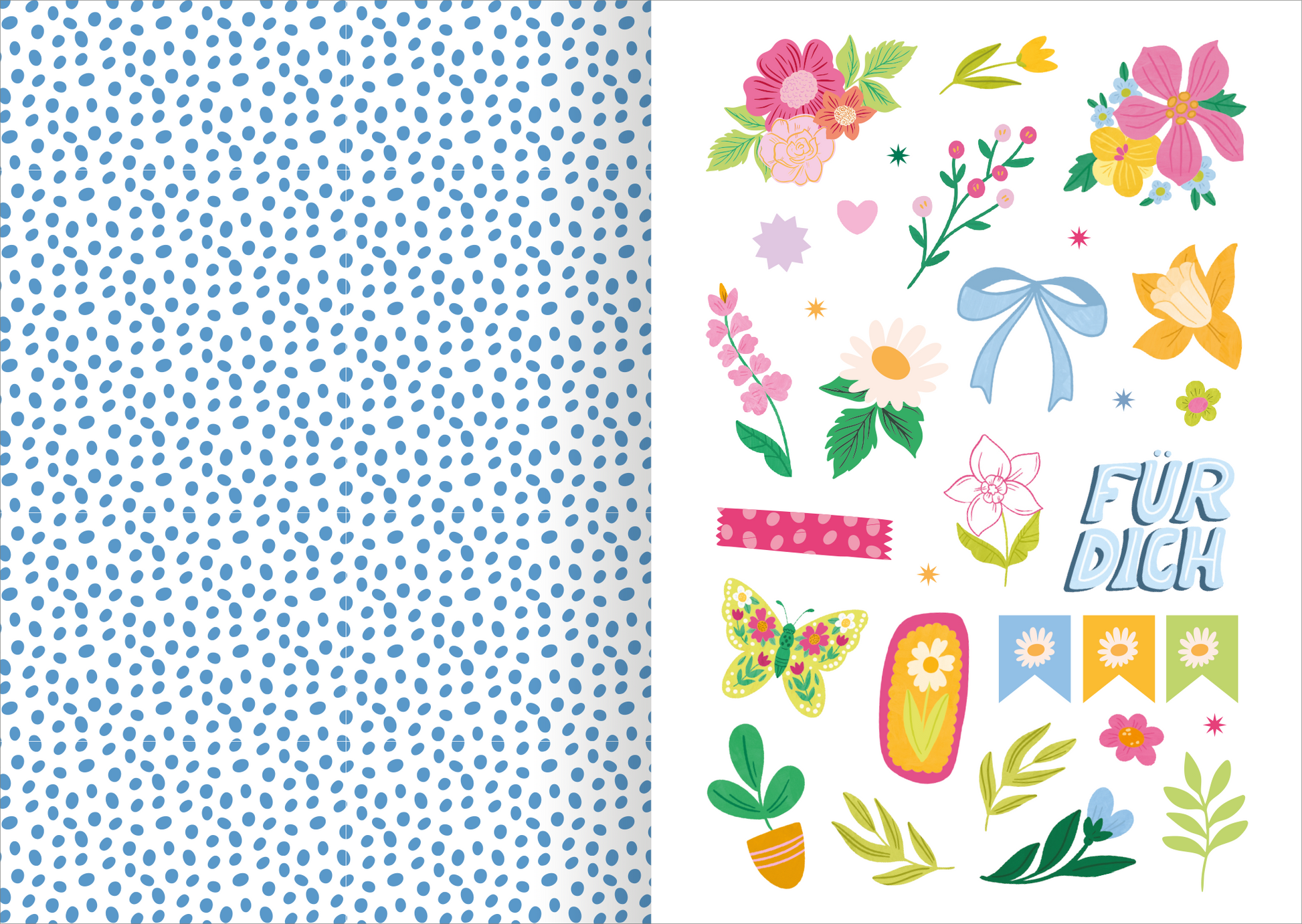 Gezeigt wird eine Innen- oder Zusatzansicht von „I Love to Bloom – Sticker-Liebe“. Die linke Seite zeigt ein blauen Punktmuster auf weißem Hintergrund. Die rechte Seite präsentiert eine Vielzahl bunter Sticker mit floralen Motiven in Pink, Gelb, Grün und Blau, darunter ein großes „FÜR DICH“ in leichten Buchstaben. Die typografischen Elemente wirken verspielt und freundlich, ergänzt durch verschnörkelte Bänder und Blüten, die eine fröhliche Atmosphäre erzeugen.