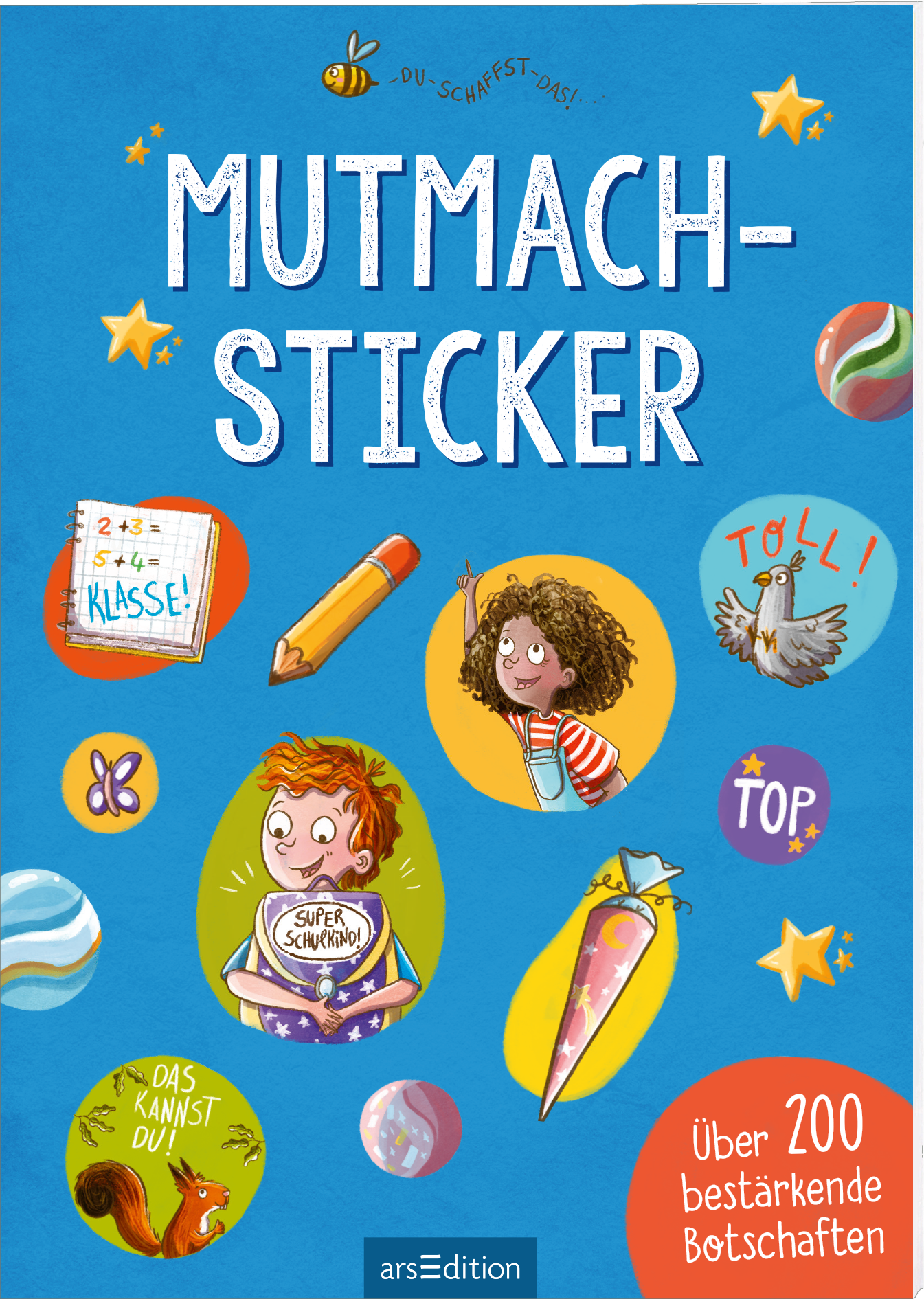 Das Buchcover zeigt einen hellblauen Hintergrund, auf dem bunte Illustrationen von Murmeln, Sternen und verschiedenen Stickern verteilt sind. In der Mitte steht der Titel „MUTMACH-STICKER“ in großen, weißen Lettern. Darunter befinden sich die Worte „Über 200 bestärkende Botschaften“ in einem roten Button. Ganz unten mittig steht der Logoschriftzug von arsEdition.