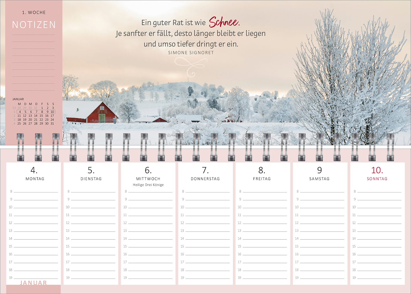 Gezeigt wird eine Innen- oder Zusatzansicht von „Tischkalender Lebensweisheiten 2027“. Die Seiten sind in sanften Rosa- und Weißtönen gehalten, mit einem Hintergrundbild von schneebedeckten Landschaften. Oben steht in eleganter, grauer Schrift ein inspirierendes Zitat von Simone Signoret. Die Wochentage sind klar in größerer, schwarzer Schrift unterteilt. Der Kalender ist spiralgebunden, was eine einfache Handhabung ermöglicht. Unter den Wochentagen sind ausreichend Notizenflächen...