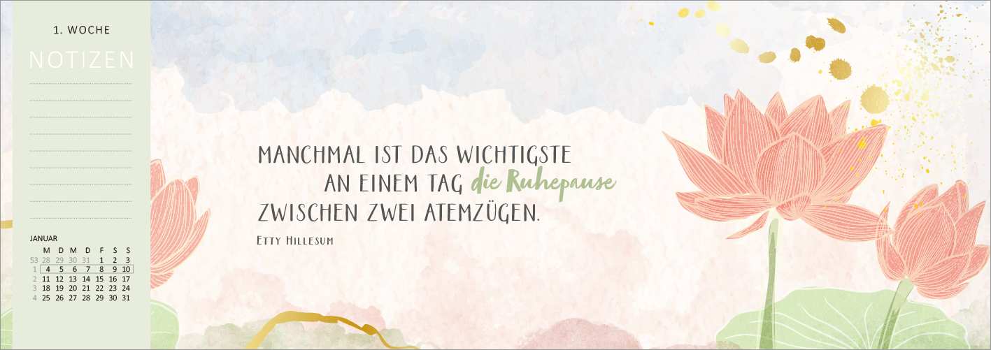 Gezeigt wird eine Innen- oder Zusatzansicht von „Tischkalender Einatmen. Ausatmen. Lächeln. 2027“. Die Illustration präsentiert sanfte Aquarelltöne in Pastellfarben, hauptsächlich Rosa und Grün, umrahmt von großen Wasserlilienblüten. In der oberen Mitte ist ein inspirierendes Zitat platziert: „Manchmal ist das Wichtigste an einem Tag die Ruhepause zwischen zwei Atemzügen.“ Die Schrift ist elegant und gut lesbar, während Platz für Notizen auf der linken Seite vorgesehen ist.