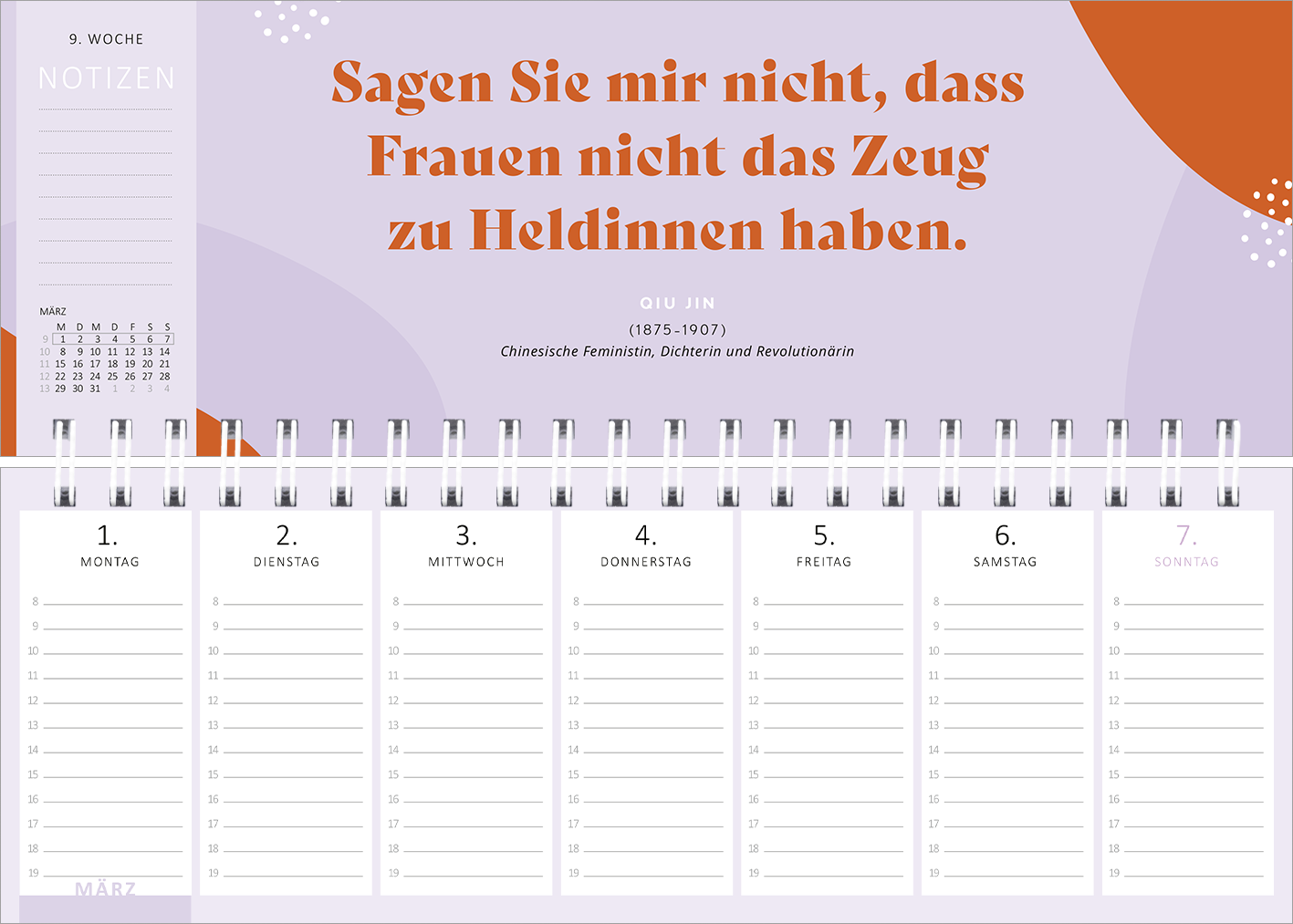 Gezeigt wird eine Innen- oder Zusatzansicht von „Tischkalender Kluge Frauen, die unsere Welt inspirieren 2027“. Die Seite präsentiert eine farbenfrohe, violette Hintergrundgestaltung mit einem markanten orangen Element. In der oberen Hälfte befindet sich ein Zitat in auffälliger, orangefarbener Schriftart, die anmutig und modern wirkt. Darunter sind die Wochentage in klar strukturierten, weißen Kästchen angeordnet, die Platz für Notizen bieten. Die Typografie und Farbgestaltung...