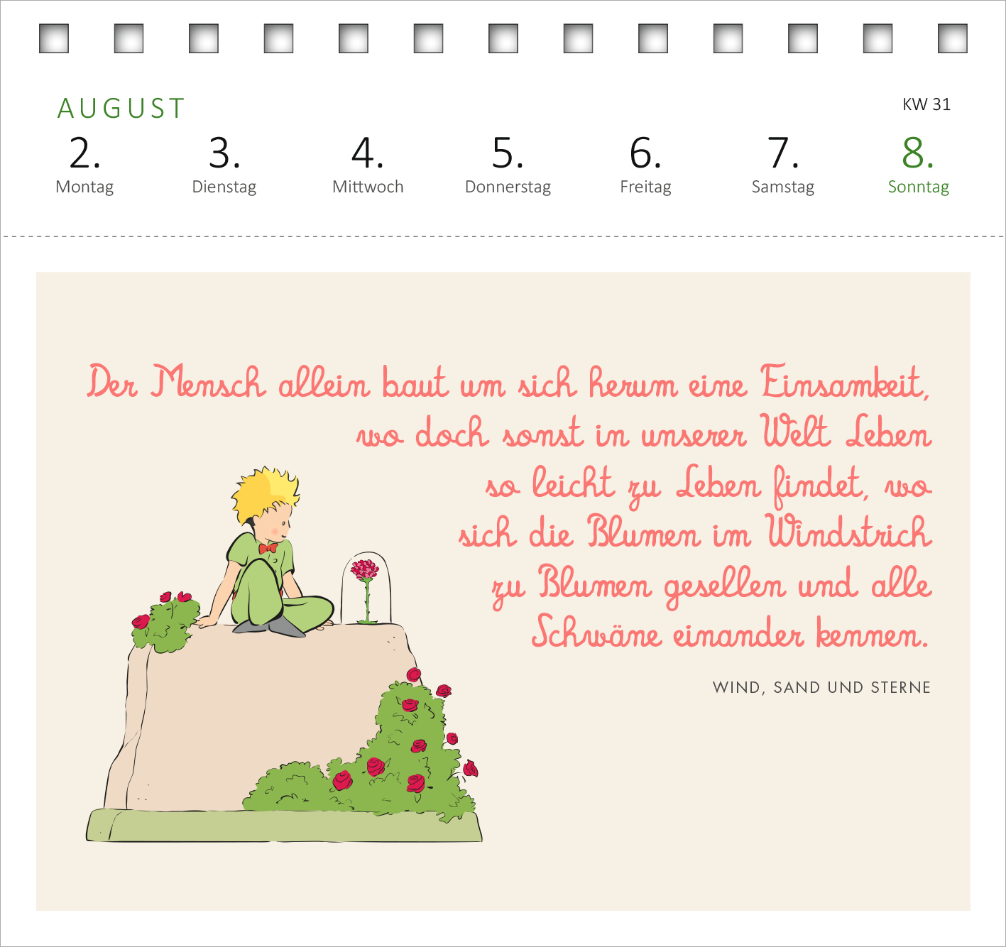 Gezeigt wird eine Innen- oder Zusatzansicht von „Postkartenkalender Man sieht nur mit dem Herzen gut ... 2027“. Auf dem Kalenderblatt für den August sind sanfte, pastellfarbene Hintergründe zu sehen. Ein niedlicher, kleiner Junge sitzt auf einem Stein und ist von Blumen umgeben. Der Text ist in einer verspielten, handschriftlichen Schriftart in Rosé gehalten und bietet eine tiefgründige Botschaft. Oben sind die Wochentage in einer klaren, modernen Schrift aufgelistet.