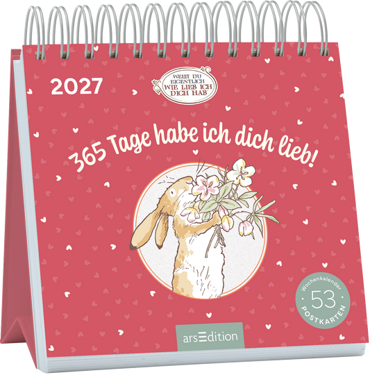 Das Buchcover zeigt einen rosa Hintergrund mit vielen kleinen Herzen. In der Mitte befindet sich eine runde Illustration eines Kaninchens, das mit seinen Vorderpfoten Blumen hält. Über der Illustration steht in verspielter, weißer Schrift der Titel „365 Tage habe ich dich lieb!“. Oben links ist die Jahreszahl „2027“ abgedruckt. Am oberen Rand ist ein ovales Emblem mit dem Spruch „WEISS DU EIGENTLICH WIE LIEB ICH DICH HAB“. Ganz unten mittig steht der Logoschriftzug von arsEdition.