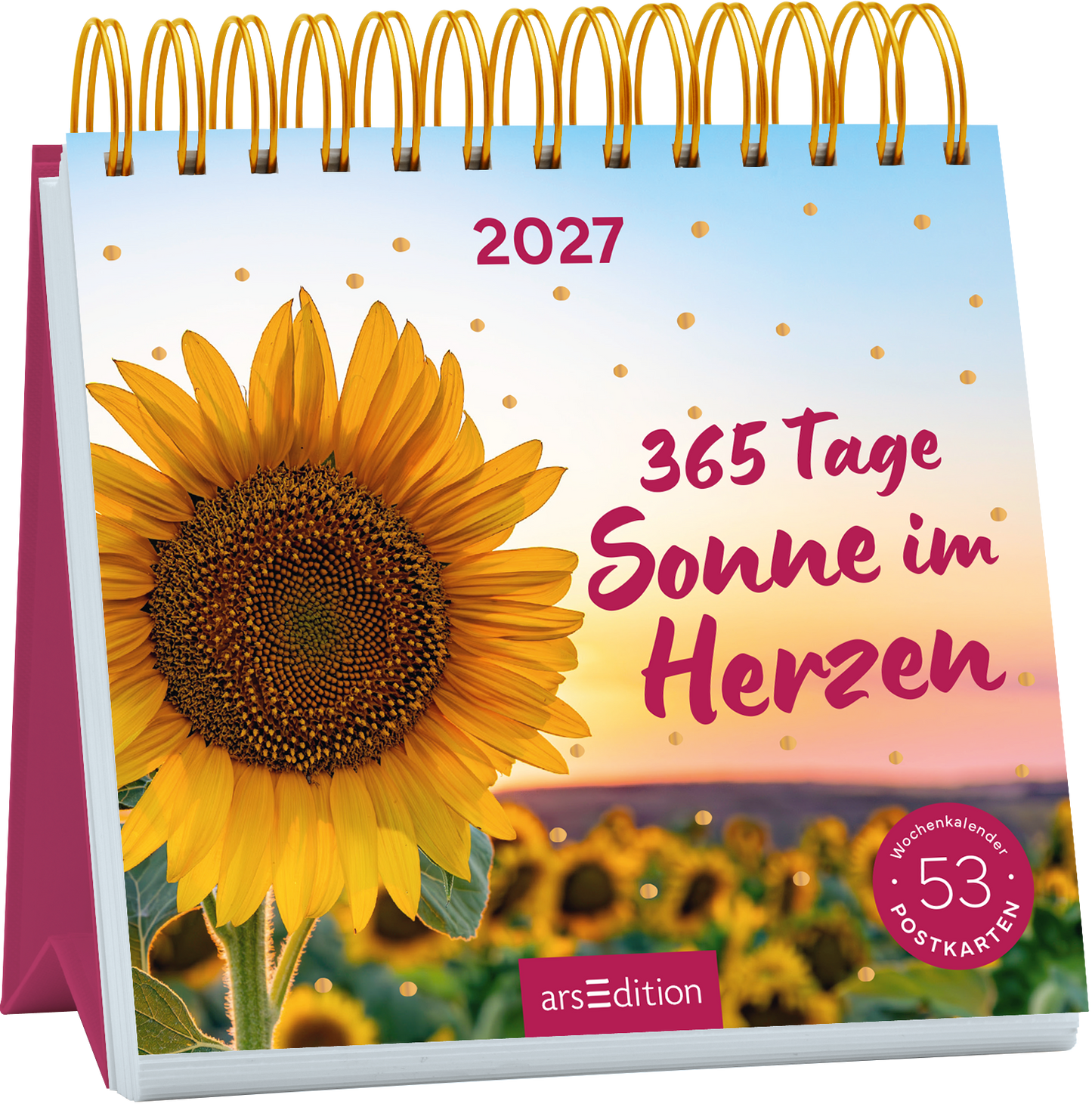 Spiralaufsteller mit großem gelbem Sonnenblumenmotiv links vor einem warmen Sonnenuntergangsverlauf von Hellblau über Rosa zu Orange. Oben mittig steht „2027“ in klarer serifenloser Schrift, rechts daneben prominent in handschriftlicher magentafarbener Schriftzug „365 Tage Sonne im Herzen“. Goldene Pünktchen und ein runder magentafarbener Badge mit „Wochenkalender 53 Postkarten“ ergänzen die Gestaltung. Ganz unten mittig steht der Logoschriftzug von arsEdition.