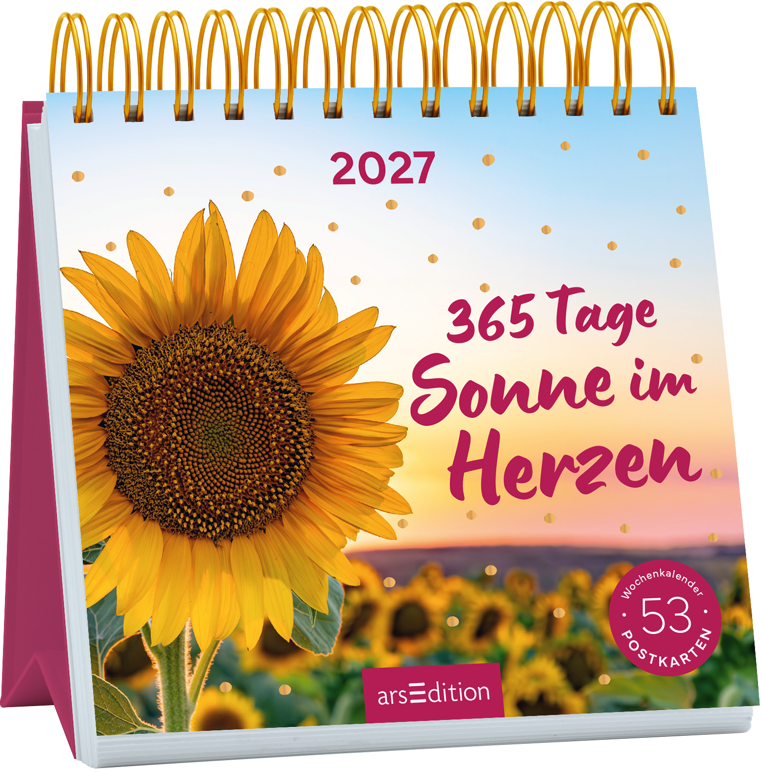 Spiralaufsteller mit großem gelbem Sonnenblumenmotiv links vor einem warmen Sonnenuntergangsverlauf von Hellblau über Rosa zu Orange. Oben mittig steht „2027“ in klarer serifenloser Schrift, rechts daneben prominent in handschriftlicher magentafarbener Schriftzug „365 Tage Sonne im Herzen“. Goldene Pünktchen und ein runder magentafarbener Badge mit „Wochenkalender 53 Postkarten“ ergänzen die Gestaltung. Ganz unten mittig steht der Logoschriftzug von arsEdition.