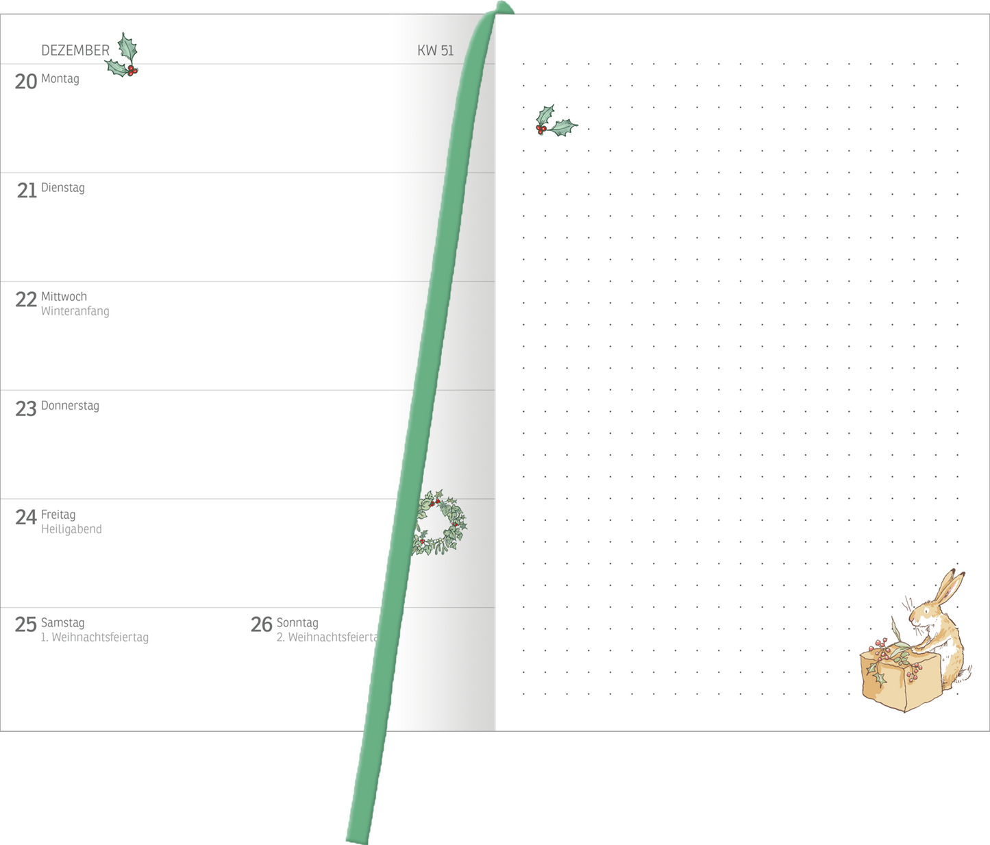 Gezeigt wird eine Innen- oder Zusatzansicht von „Buchkalender Weißt du eigentlich, wie lieb ich dich hab? 2027“. Die Seite ist in sanften, hellen Farbtönen gestaltet. Links befindet sich ein Wochenkalender für Dezember, mit zarten Illustrationen von Mistelzweigen und einer Weihnachtskranz. Rechts ist eine leere, gepunktete Fläche für Notizen, mit einem niedlichen Hasen, der eine Geschenkschachtel betrachtet. Die Typografie ist klar und gut lesbar, unterstrichen von einem verspielten,...