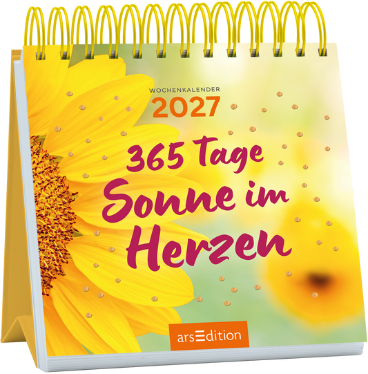 Das Buchcover zeigt einen spiralförmig gebundenen Wochenkalender mit der Jahrzahl 2027. Im Hintergrund ist ein sanfter Farbverlauf in Gelb- und Grüntönen, der mit zarten Punkten akzentuiert ist. Eine strahlende Sonnenblume dominiert die linke Seite. In großen, geschwungenen Buchstaben steht der Titel „365 Tage Sonne im Herzen“ in tiefem Violett. Ganz oben auf dem Cover befindet sich der Schriftzug „Wochenkalender“. Ganz unten mittig steht der Logoschriftzug von arsEdition.