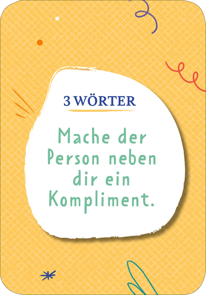 Gezeigt wird eine Innen- oder Zusatzansicht von „Der Plappergei“. Die Karte hat einen hellen, gelben Hintergrund mit einem netzartigen Muster. In der oberen Hälfte steht in blauer, etwas verspielter Schrift „3 WÖRTER“. Darunter befindet sich der Text „Mache der Person neben dir ein Kompliment.“ in einer grünen, freundlich wirkenden Schriftart. Um die Karte verlaufen bunte geschwungene Linien als dekorative Elemente.