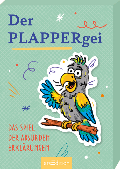 Das Buchcover zeigt einen bunten, cartoonhaften Papagei, der fröhlich auf einem Ast sitzt. Der Hintergrund ist in einem sanften Hellgrün gehalten, während der Titel „Der PLAPPERgei“ in einer großen, blau gefärbten Schrift oben platziert ist. Darunter steht in kleinerer Schrift „DAS SPIEL DER ABSURDEN ERKLÄRUNGEN“ in Weiß. Über das Cover verteilt sind farbige, abstrakte Gestaltungselemente in Orange, Blau und Gelb, die eine heitere Atmosphäre schaffen. Ganz unten mittig steht...