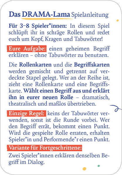 Gezeigt wird eine Innen- oder Zusatzansicht von „Das Drama-Lama“. Die Spielanleitung ist in einer klaren, freundlichen Schriftart gestaltet und kombiniert blaue, rote und orangefarbene Akzente. Die zentrale Überschrift „Das DRAMA-Lama“ ist deutlich hervorgehoben. Anweisungen sind in gut lesbarer Typografie unterteilt, wobei wichtige Begriffe wie „Eure Aufgabe“ und „Einzige Regel“ fett und farblich markiert sind, um die Struktur zu verdeutlichen.