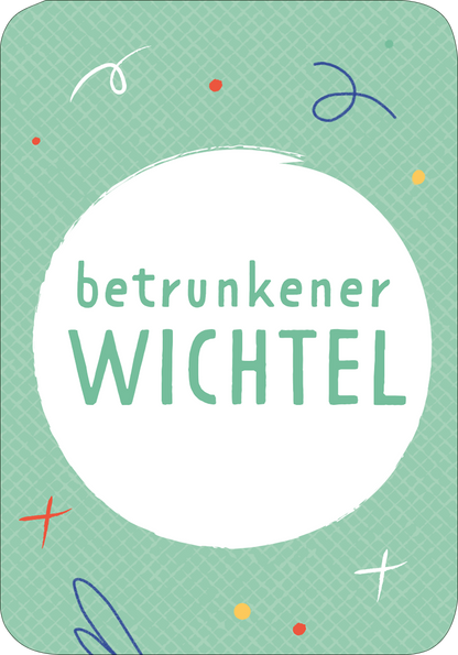 Gezeigt wird eine Innen- oder Zusatzansicht von „Das Drama-Lama“. Der Hintergrund ist mintgrün mit einem feinen Rautenmuster. In der Mitte befindet sich ein großer, weißer Kreis, der den Text „betrunkener WICHTEL“ in einer verspielten, fetten Schriftart zeigt. Der Text ist in einem sanften Grün gehalten. Um den Kreis sind bunte, handgezeichnete Akzente in verschiedenen Farben verteilt, die dem Design eine lebhafte Note verleihen.