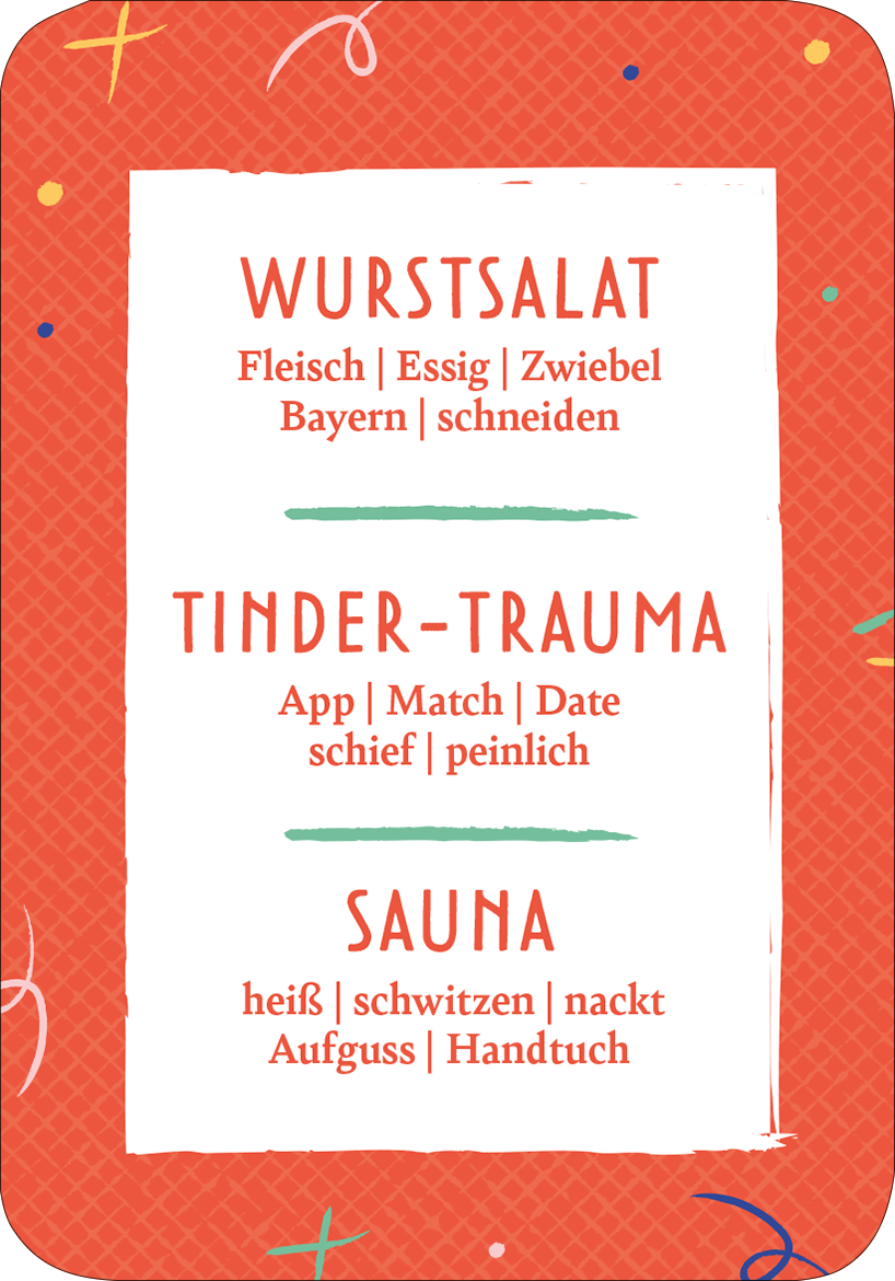 Gezeigt wird eine Innen- oder Zusatzansicht von „Das Drama-Lama“. Die Ansicht zeigt eine durchgehend orangefarbene Hintergrundgestaltung mit bunten, verspielten grafischen Elementen. In der Mitte sind drei Menüpunkte in großer, rot gefärbter Schrift hervorgehoben: „Wurstsalat“, „Tinder-Trauma“ und „Sauna“. Unter jedem Punkt sind die Zutaten und beschreibenden Begriffe in kleinerer, grauer Schrift aufgeführt. Die Typografie ist modern und klar, was zur humorvollen...