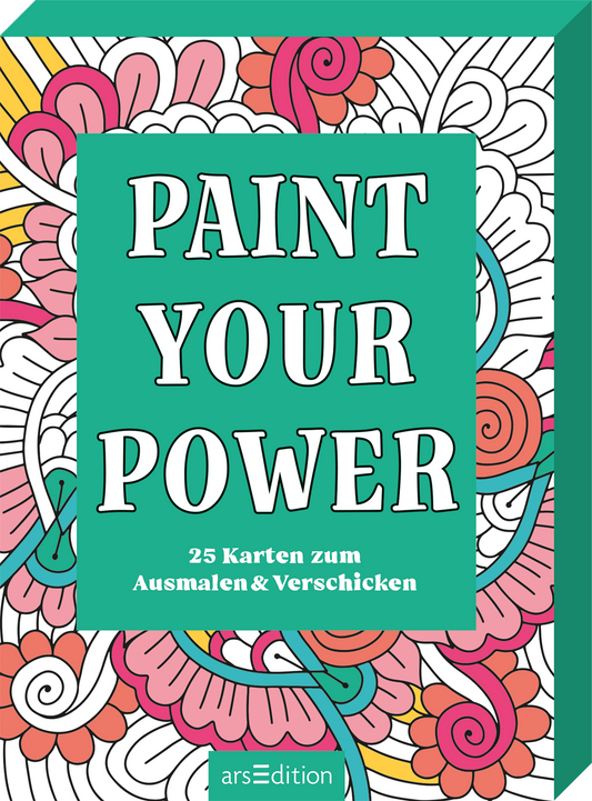Das Buchcover zeigt ein hellgrünes Hauptfeld mit dem Titel „PAINT YOUR POWER“ in großen, weißen Buchstaben, die freundlich und auffällig gestaltet sind. Unterhalb des Titels steht in kleinerer, schwarzer Schrift der Untertitel „25 Karten zum Ausmalen & Verschicken“. Umrahmt wird der grüne Hintergrund von bunten, filigranen Mustern in Rosa, Orange und Weiß, die eine kreative und verspielte Atmosphäre schaffen. Ganz unten mittig steht der Logoschriftzug von arsEdition.