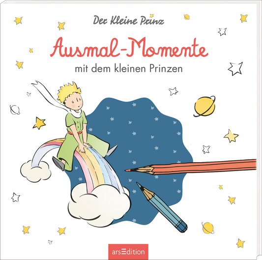 Das Buchcover zeigt den kleinen Prinzen auf einer bunten Regenbogenbrücke, umgeben von Wolken und verschiedenen Planeten. Der Hintergrund ist ein sanftes Blau mit einem dunkelblauen Sternenhimmel. Der Titel „Ausmal-Momente“ ist in verspielter roter Schrift platziert, darüber steht „Der kleine Prinz“. Ganz unten mittig steht der Logoschriftzug von arsEdition.