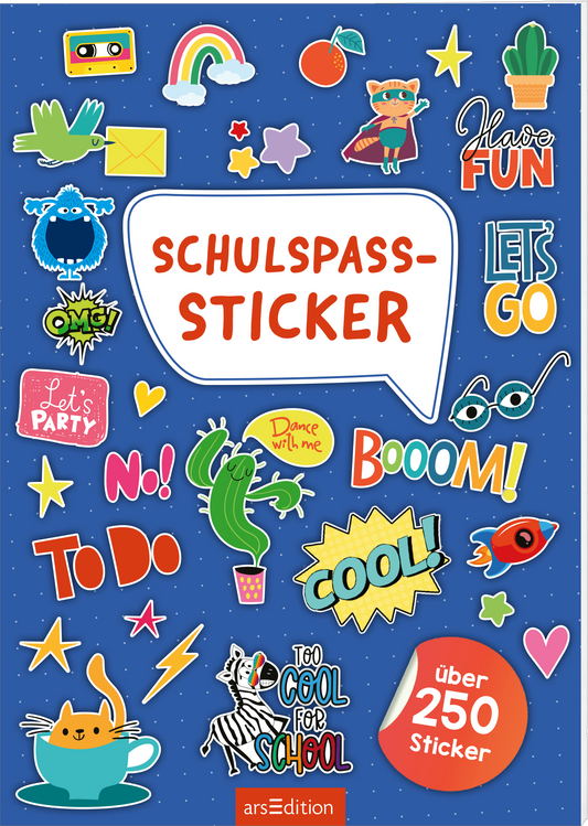 Buntes, verspieltes Buchcover auf dunkelblauem, gepunktetem Hintergrund. Mittig eine weiße Sprechblase mit dem roten, groß geschriebenen Titel „SCHULSPASS-STICKER“ in runder Sans Serif. Darum zahlreiche bunte Stickerillustrationen wie Kaktus, Zebra, Rakete, Katze in Tasse, Kassette, Regenbogen, Brille und Wörter wie COOL oder LETS GO. Rechts unten roter Kreis mit dem Text „über 250 Sticker“. Fröhliche, kindliche Stimmung. Ganz unten mittig steht der Logoschriftzug von arsEdition.