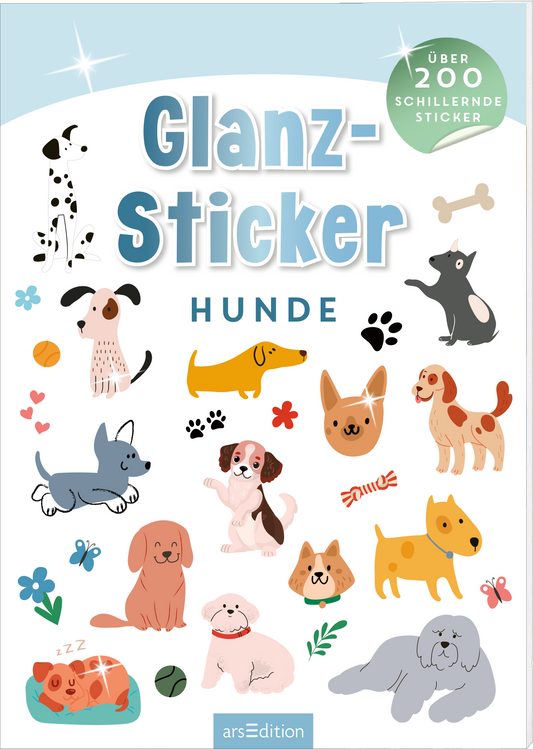 Das Cover zeigt ansprechend illustrierte verschiedene Hundemotive in sanften Farben. In der oberen Hälfte steht der Titel „Glanz-Sticker“ in großen, hellblauen Buchstaben, darunter der Untertitel „Hunde“ in freundlichem Dunkelblau. Um den Titel herum sind bunte Hundesticker sowie Pfotenabdrücke und Spielzeuge fröhlich angeordnet. Oben rechts befindet sich ein grüner Button mit der Aufschrift „Über 200 schillernde Sticker“. Ganz unten mittig steht der Logoschriftzug von...