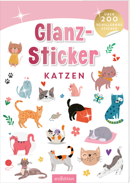 Das Cover zeigt eine fröhliche Anordnung von niedlichen Katzenillustrationen in verschiedenen Farben und Stilen, umgeben von Herzen und Pfotenabdrücken. Die Hauptfarbe des Covers ist ein sanftes Rosa, während der Titel „Glanz-Sticker“ in großen, rosa Buchstaben mit weißer Umrandung hervorsticht. Darunter steht in kleinerer Schrift „Katzen“. Ein goldener Button mit dem Text „Über 200 schillernde Sticker“ ist oben links platziert. Ganz unten mittig steht der Logoschriftzug von...