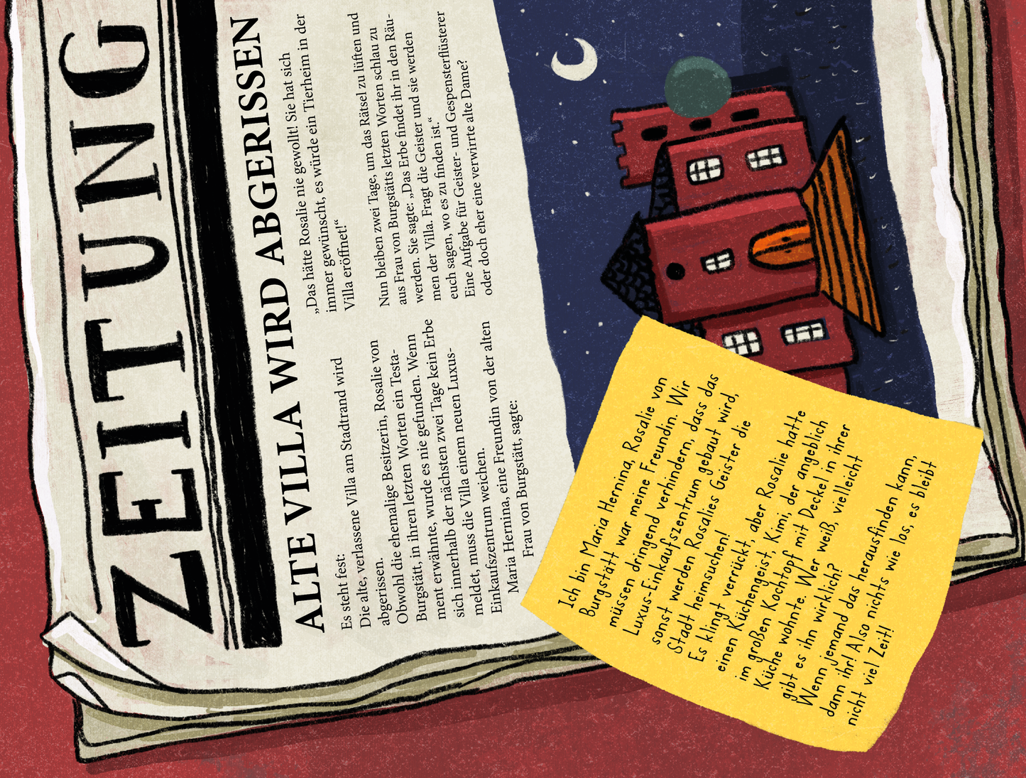 Gezeigt wird eine Innen- oder Zusatzansicht von „Die große Grusel-Schnitzeljagd“. Auf einem rot gehaltenen Hintergrund befindet sich eine Zeitung mit dem Titel „ZEITUNG“ in großen schwarzen Buchstaben. Darunter steht ein Artikel über eine alte Villa, die abgerissen werden soll, in kleinerer, klarer Schrift. Links sieht man eine stilisierte, grüne Mond- und Wolkenillustration. An der rechten Seite ist ein gelbes Blatt mit handschriftlichem Text, das wichtige Hinweise zur...