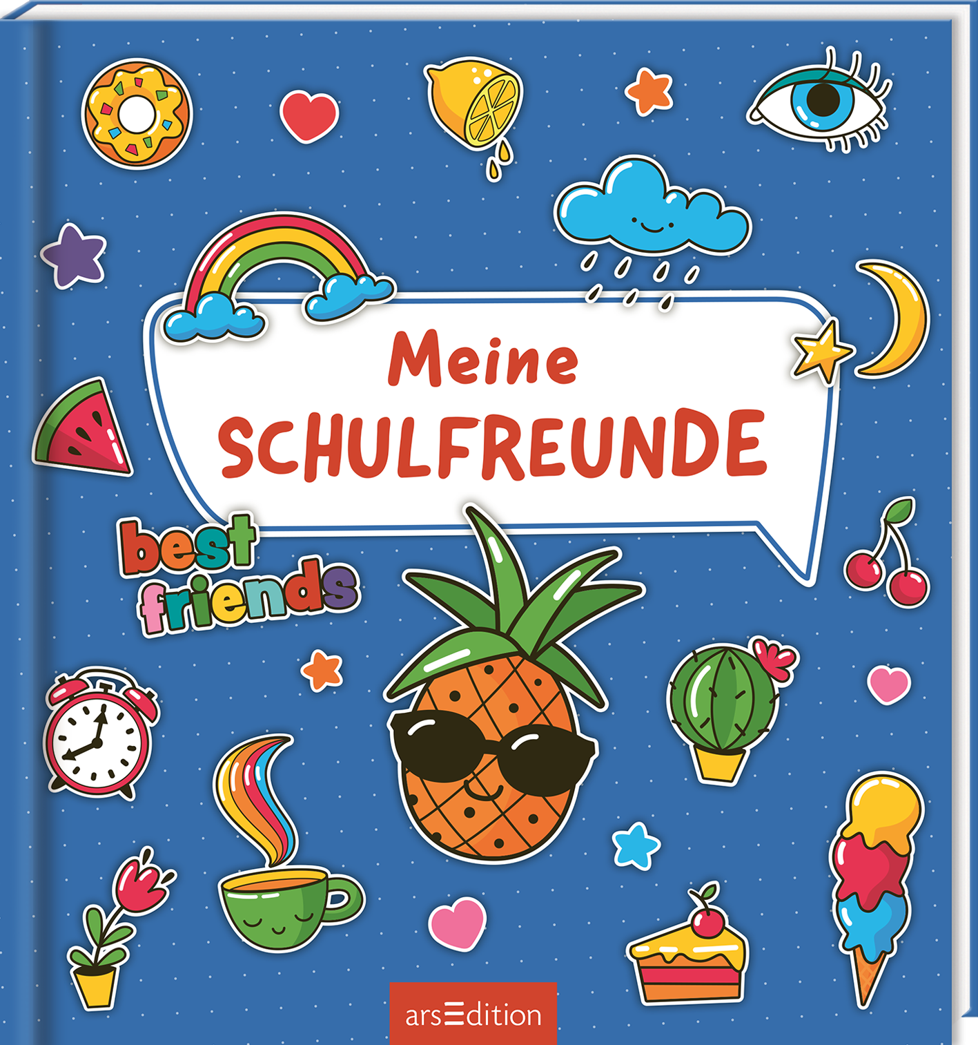 Verspieltes Cover vor dunkelblauem, gepunktetem Grund. In einer großflächigen weißen Sprechblase mit blauer Kontur steht der Titel Meine SCHULFREUNDE in kräftigem roten, rundem Großbuchstaben, „Meine“ kleiner, handschriftlich wirkend. Bunte Sticker im Comicstil umgeben die Sprechblase, Ananas mit Sonnenbrille, Regenbogen, Wolke mit Tropfen, Eis, Stück Kuchen, Wecker, Kaktus, Kirschen und Herzen. Fröhliche, lebhafte, kindliche Atmosphäre. Ganz unten mittig steht der Logoschriftzug...