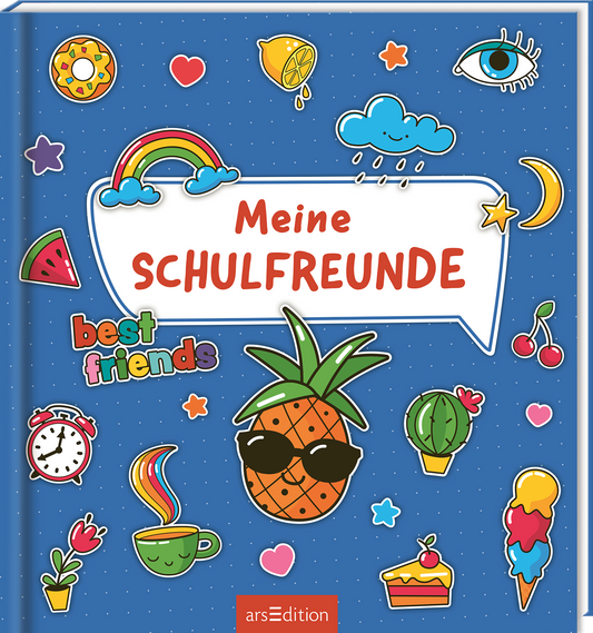 Verspieltes Cover vor dunkelblauem, gepunktetem Grund. In einer großflächigen weißen Sprechblase mit blauer Kontur steht der Titel Meine SCHULFREUNDE in kräftigem roten, rundem Großbuchstaben, „Meine“ kleiner, handschriftlich wirkend. Bunte Sticker im Comicstil umgeben die Sprechblase, Ananas mit Sonnenbrille, Regenbogen, Wolke mit Tropfen, Eis, Stück Kuchen, Wecker, Kaktus, Kirschen und Herzen. Fröhliche, lebhafte, kindliche Atmosphäre. Ganz unten mittig steht der Logoschriftzug...