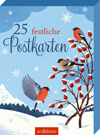 Hellblaues Wintercover mit Schneeflocken und schneebedeckten Bergen im Hintergrund. Links oben die Ziffer 25, daneben das kleine rote Wort festliche, darunter der große schwungvolle kalligrafische Schriftzug Postkarten in dunklem Blau. Rechts ein verschneiter Hagebuttenzweig mit roten Beeren und drei rotbrüstigen Vögeln, einer im Flug. Illustrativer, freundlicher, festlicher Stil. Ganz unten mittig steht der Logoschriftzug von arsEdition.