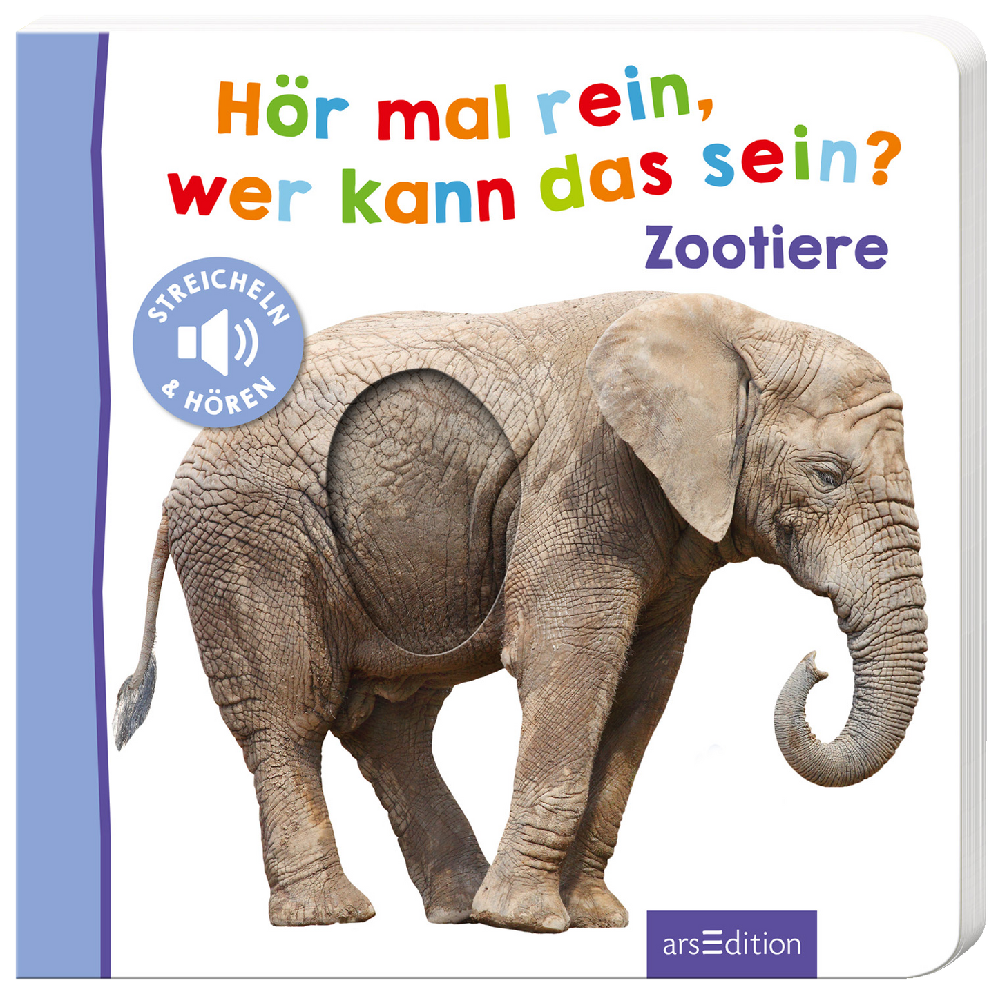 Das Buchcover zeigt einen hellen Hintergrund, auf dem ein realistisch gezeichneter Elefant abgebildet ist. Der Elefant hat eine griffige Aussparung in der Seitenansicht, was das interaktive Element des Buches verdeutlicht. Der Titel „Hör mal rein, wer kann das sein?“ ist in bunten, fröhlichen Buchstaben oberhalb des Elefanten platziert, während „Zootiere“ darunter steht. Links auf dem Cover befindet sich ein blauer Button mit dem Text „STREICHELN &amp; HÖREN“. Ganz unten mittig...