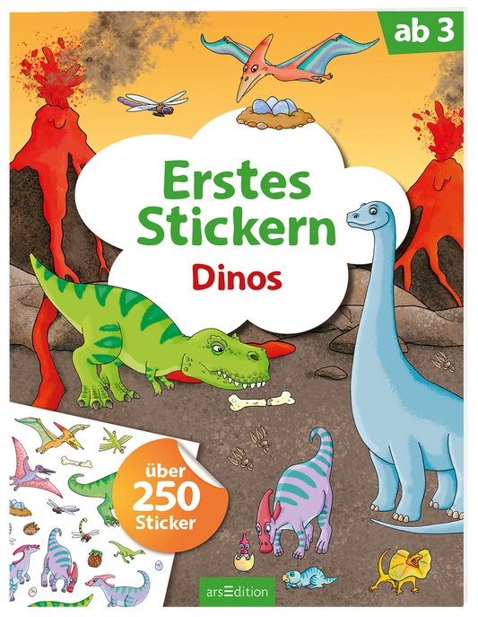 Das Cover zeigt eine spielerische Dinosaurierwelt mit einem bunten Vulkan im Hintergrund. Im Vordergrund sind verschiedene Dinosaurier, darunter ein grüner T-Rex und ein blauer Brontosaurus, abgebildet. Der Titel „Erstes Stickern – Dinos“ ist in großen, kindgerechten Buchstaben in Weiß und Grün gehalten. Links unten befindet sich eine Bannergrafik mit dem Text „über 250 Sticker“ in einem orangefarbenen Kreis. Ganz unten mittig steht der Logoschriftzug von arsEdition.