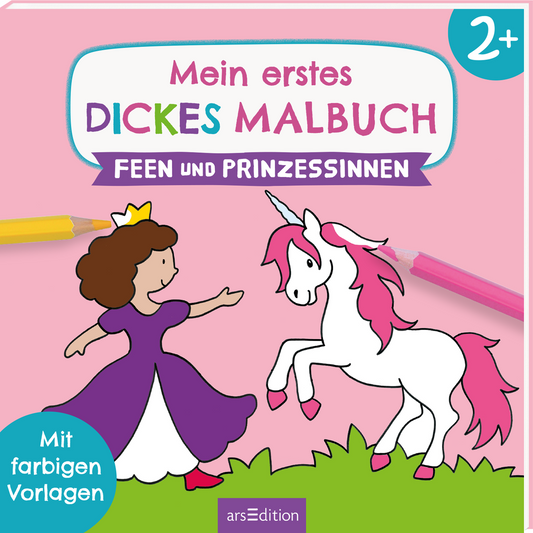 Auf dem Cover des Buches „Mein erstes dickes Malbuch: Feen und Prinzessinnen“ sind eine fröhliche Prinzessin in lila-weißer Tracht und ein zauberhaftes Einhorn mit rosa Mähne abgebildet. Der Hintergrund ist hell und freundlich in sanften Pastellfarben gehalten. Oben steht der Titel in bunten, einladenden Buchstaben. In der unteren linken Ecke befindet sich der Hinweis „Mit farbigen Vorlagen“. Ganz unten mittig steht der Logoschriftzug von arsEdition.