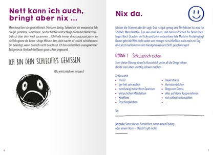 Gezeigt wird eine Innenansicht von „Scheißegal, ich lass das jetzt so“. Die Seite enthält auf der linken Seite den Text „Nett kann ich auch, bringt aber nix ...“ in lila Schrift, darunter ein trauriger Smiley mit einem großen, runden, schwarzen Gesicht und traurigen Augen. Auf der rechten Seite steht der Titel „Nix da.“ in blauer Schrift, gefolgt von einer Übung mit dem Titel „Schlussstrich ziehen“ in dunkellila Schrift. Der Hintergrund ist überwiegend weiß, was die...