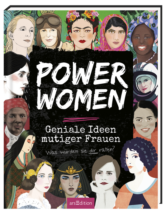 Das Buchcover zeigt eine lebendige Collage von historischen und zeitgenössischen Frauen aus verschiedenen Kulturen, die alle stark und inspirierend wirken. Die zentralen Farben sind lebhaft und vielfältig, mit einem schwarzen Hintergrund, der die Figuren hervorhebt. Der Titel „POWER WOMEN“ präsentiert sich in fetter, weißer Schrift mit einem farbigen Akzent. Darunter steht in kleinerer Schrift: „Geniale Ideen mutiger Frauen“, gefolgt von „Was würden sie dir raten?“. Ganz unten...