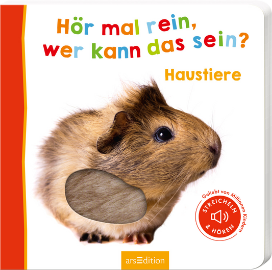 Das Buchcover zeigt ein detailliertes, freundliches Meerschweinchen auf einem weißen Hintergrund. Der Titel „Hör mal rein, wer kann das sein?“ ist in bunten, verspielten Buchstaben angeordnet, was eine fröhliche Atmosphäre schafft. Das Wort „Haustiere“ ist in orangefarbener Schrift hervorgehoben. In der linken unteren Ecke befindet sich ein runder Button mit der Aufschrift „STREICHLIN & HÖREN“ in weißem Schriftzug auf rotem Hintergrund. Ganz unten mittig steht der...