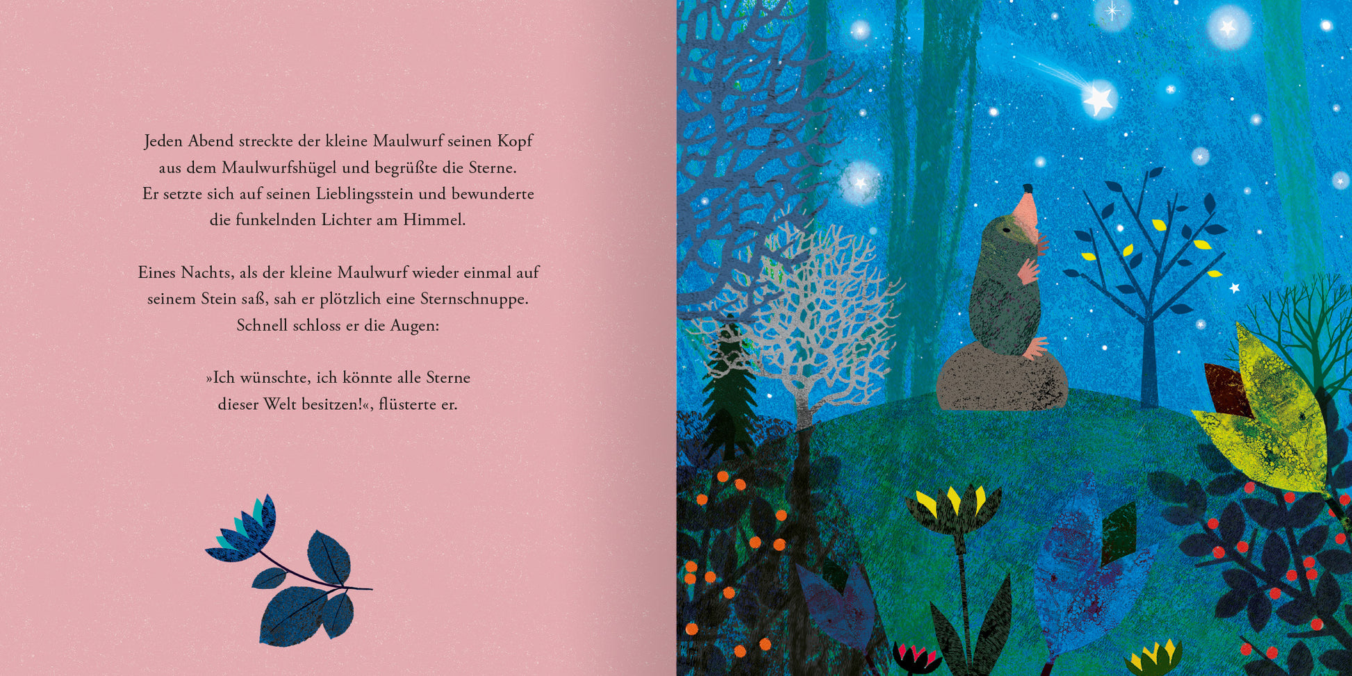 Gezeigt wird eine Innenansicht von „Der Maulwurf und die Sterne“. Die Seiten zeigen eine sanfte Kombination aus sanften Rosa- und Blautönen, die den Nachthimmel mit leuchtenden Sternen darstellen. Auf der linken Seite ist ein Text auf einem rosafarbenen Hintergrund platziert. Auf der rechten Seite sitzt der Maulwurf auf einem Stein, umgeben von Pflanzen und Bäumen und betrachtet die Sterne und eine Sternschnuppe.