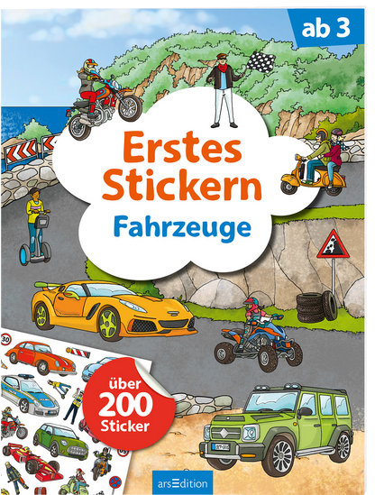 Das Buchcover zeigt eine bunte, kindgerechte Illustration von verschiedenen Fahrzeugen, darunter ein orangefarbenes Sportauto und ein grüner Geländewagen. Auf einem abgebildeten Weg fahren Kinder mit einem Roller und einem Motorrad. Darüber schwebt ein großer, weißer Wolkenbanner mit der Aufschrift „Erstes Stickern“ in orange, und „Fahrzeuge“ in blau. Links unten befindet sich ein roter Button mit der Aufschrift „über 200 Sticker“. Ganz unten mittig steht der Logoschriftzug...
