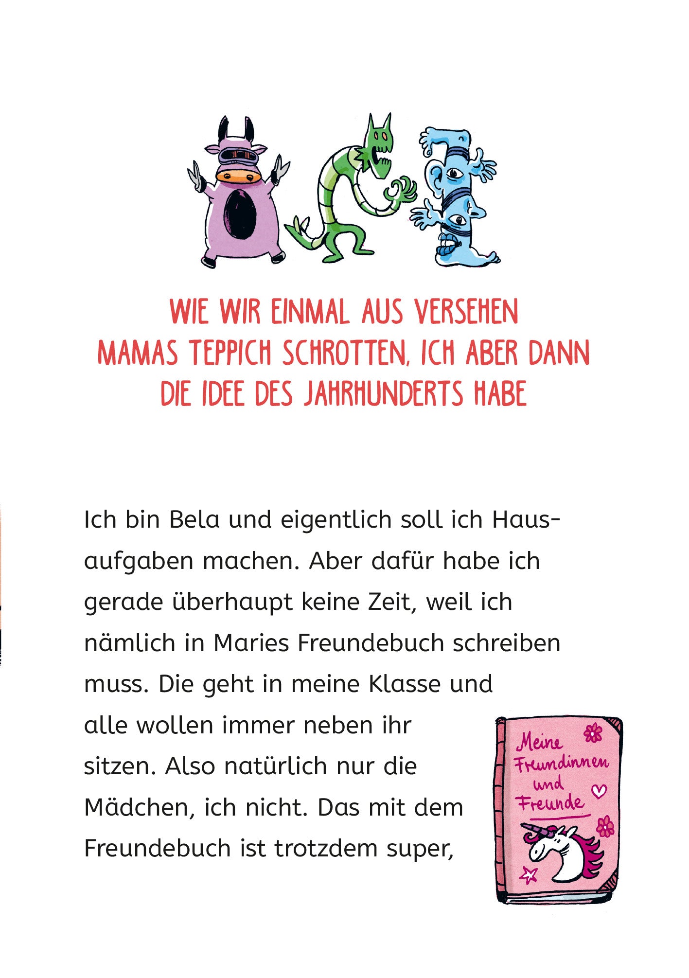 Gezeigt wird eine Innen- oder Zusatzansicht von „Ich und meine Chaos-Brüder – Hilfe, Staubsauger entlaufen!“. Der Text ist in einer verspielten, gut lesbaren Schrift in Schwarz, während der Titel in leuchtendem Rot hervorgehoben ist. Oben sind niedliche, cartoonhafte Illustrationen von drei Charakteren abgebildet. Im unteren Bereich befindet sich ein rosa Freundebuch mit einem herzlichen Design.