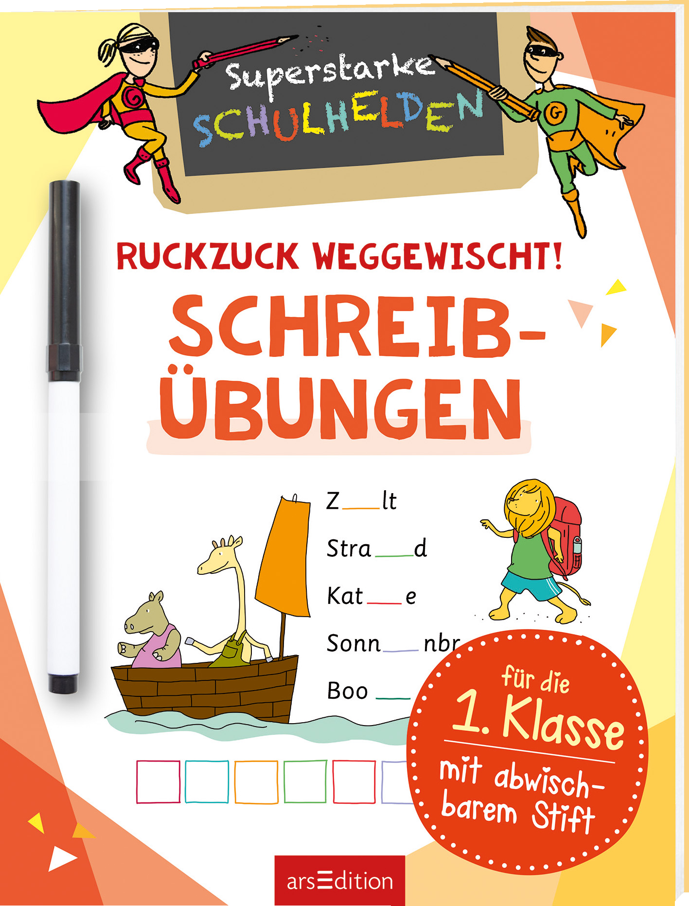 Das Buchcover zeigt fröhliche, cartoonartige Superhelden, die mit bunten Umhängen und Masken ausgestattet sind. Der Titel „Superstarke SCHULHELDEN“ ist in lebhaften Farben auf einem schwarzen Tafelhintergrund platziert. Darunter steht „RUCKZUCK WEGGEWISCHT! SCHREIBÜBUNGEN“ in großen, auffälligen roten Buchstaben. Farbige, geometrische Formen rahmen das Cover. Ein dicker schwarzer Marker liegt links neben dem Cover. Ganz unten mittig steht der Logoschriftzug von arsEdition.