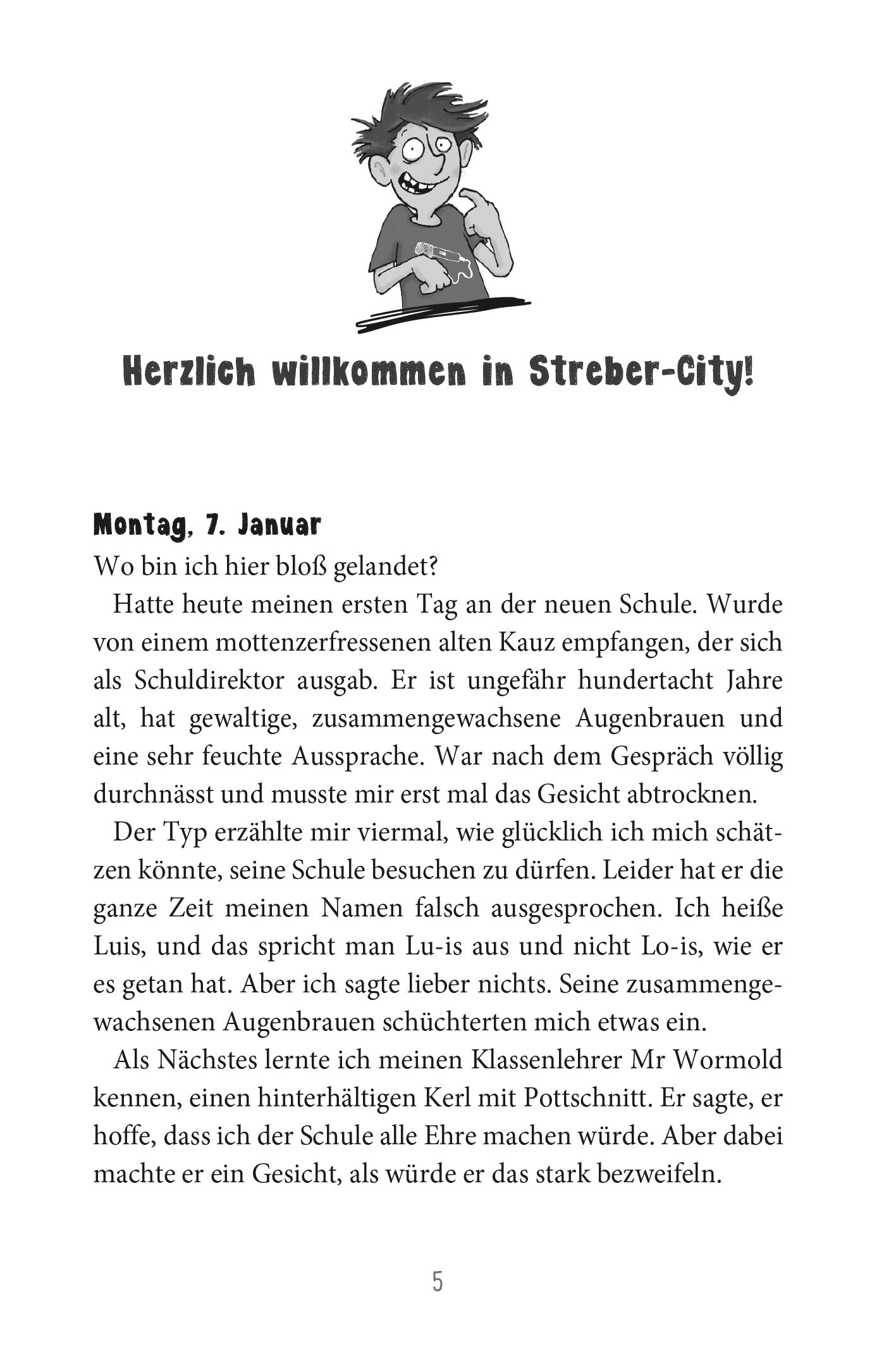 Gezeigt wird eine Innen- oder Zusatzansicht von „Wie man seine Eltern erzieht“. Die Seite enthält einen humorvollen, gezeichneten Charakter mit großen, expressiven Augen und einem erstaunten Gesichtsausdruck. Der Hintergrund ist schlicht und hell, sodass der Text hervortritt. Die Schrift ist klar und leicht lesbar, mit teilweise handschriftlichen Typografien, die den spielerischen Ton des Buches unterstützt. Die Überschrift lautet „Herzlich willkommen in Streber-City!“.