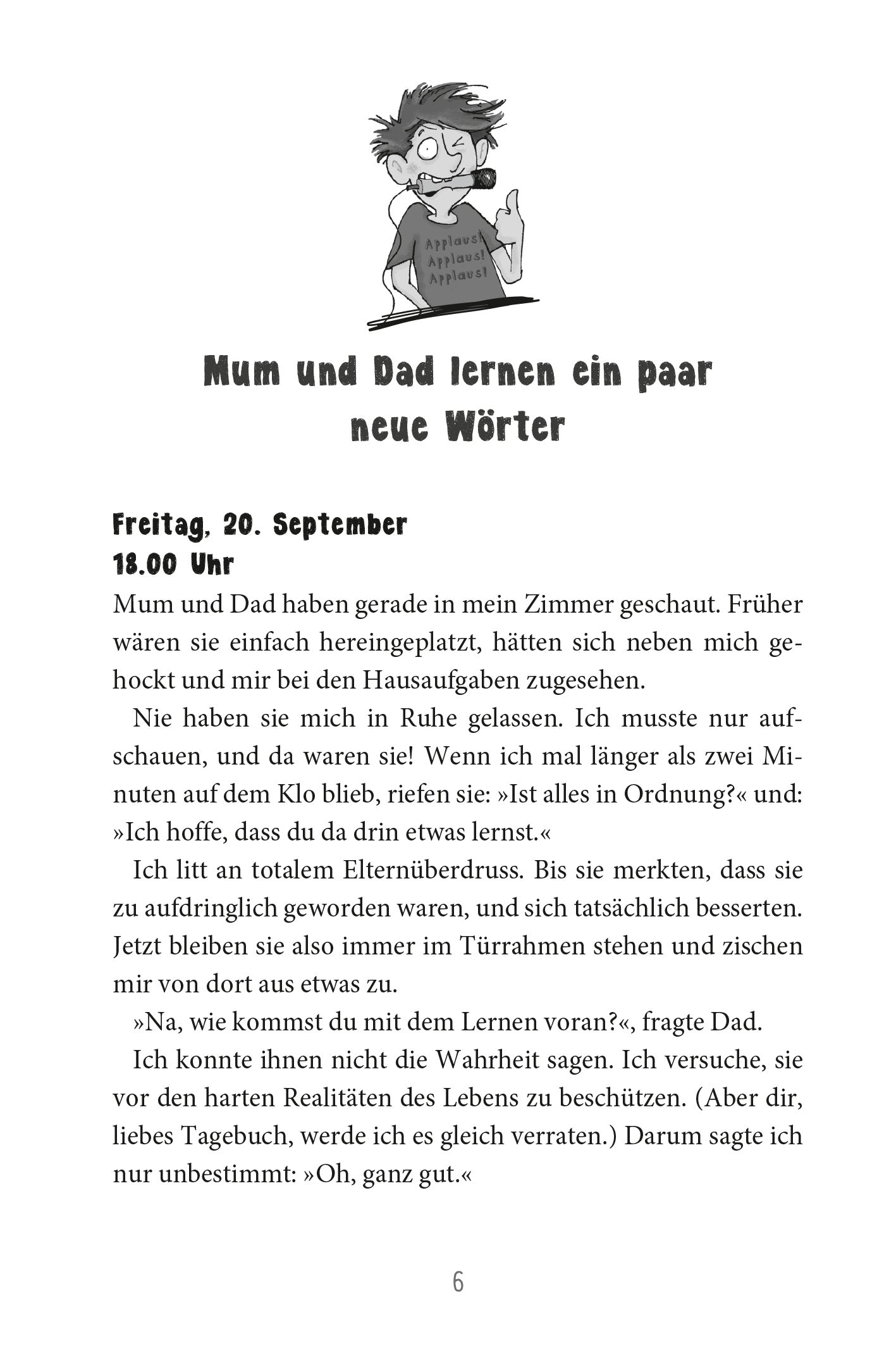 Gezeigt wird eine Innenansicht von „Wie man seine peinlichen Eltern erträgt“. Auf der Seite ist eine humorvolle Illustration eines Jungen mit zerzausten Haaren zu sehen, der nervös aussieht. Darunter steht der Titel „Mum und Dad lernen ein paar neue Wörter“ in einer verspielten, handschriftlichen Schriftart. Die Seite ist hell mit schwarzen Schriftzügen und einem klaren Layout, das die Lesbarkeit unterstützt.